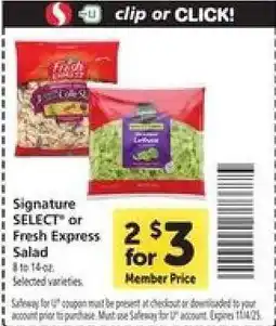 Safeway Signature SELECT or Fresh Express Salad offer