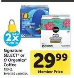Safeway Signature SELECT or O Organics Coffee offer