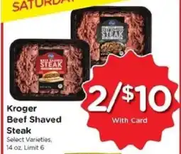 Kroger Kroger Beef Shaved Steak offer