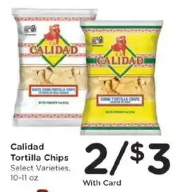 Kroger Calidad Tortilla Chips offer