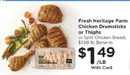 Kroger Fresh Heritage Farm Chicken Drumsticks or Thighs offer