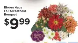 Kroger Bloom Haus Fall Sweetness Bouquet offer