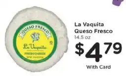 Kroger La Vaquita Queso Fresco offer
