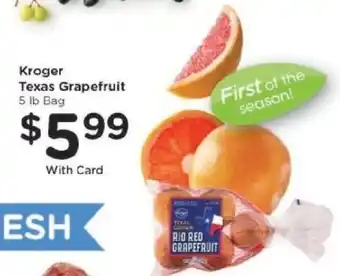 Kroger Kroger Texas Grapefruit offer