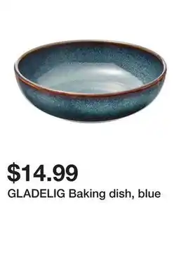 Ikea GLADELIG Baking dish, blue offer