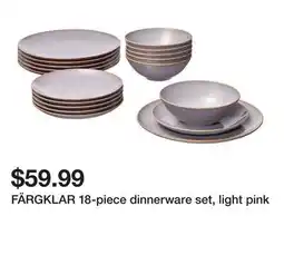 Ikea FÄRGKLAR 18-piece dinnerware set, light pink offer