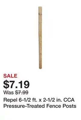Tractor Supply Company Repel 6-1/2 ft. x 2-1/2 in. CCA Pressure-Treated Fence Posts offer