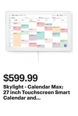 Best Buy Skylight - Calendar Max: 27 inch Touchscreen Smart Calendar and Family Organizer - White offer