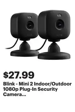 Best Buy Blink - Mini 2 Indoor/Outdoor 1080p Plug-In Security Camera (2-Pack) - Black offer