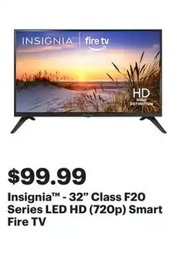 Best Buy Insignia - 32 Class F20 Series LED HD (720p) Smart Fire TV offer