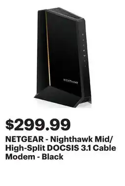 Best Buy NETGEAR - Nighthawk Mid/High-Split DOCSIS 3.1 Cable Modem - Black offer
