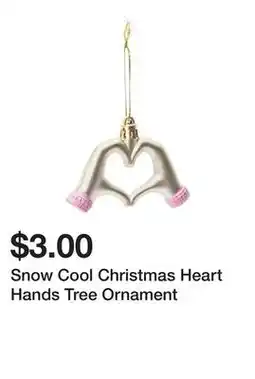 Five Below Snow Cool Christmas Heart Hands Tree Ornament offer