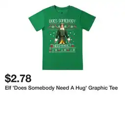 Five Below Elf 'Does Somebody Need A Hug' Graphic Tee offer