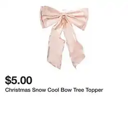 Five Below Christmas Snow Cool Bow Tree Topper offer