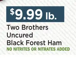 Heinen's Two Brothers Uncured Black Forest Ham offer