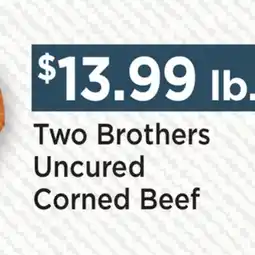 Heinen's Two Brothers Uncured Corned Beef offer