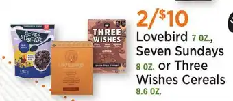 Heinen's Lovebird 7 OZ, Seven Sundays 8 OZ. or Three Wishes Cereals 8.6 OZ offer