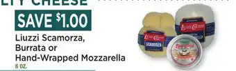 Heinen's Liuzzi Scamorza, Burrata or Hand-Wrapped Mozzarella offer
