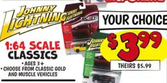 Ollie's 1:64 SCALE CLASSICS offer