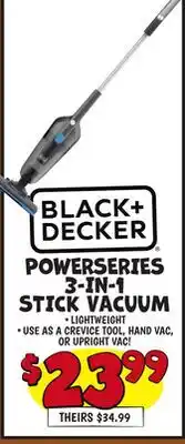 Ollie's POWERSERIES 3-IN-1 STICK VACUUM offer
