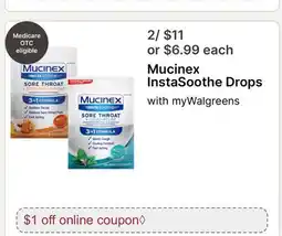 Walgreens Mucinex InstaSoothe Drops offer