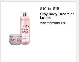 Walgreens Olay Body Cream or Lotion with myWalgreens offer