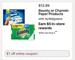 Walgreens Bounty or Charmin Paper Products offer