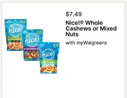Walgreens Nice! Whole Cashews or Mixed Nuts offer
