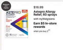 Walgreens Astepro Allergy Relief,60 sprays offer