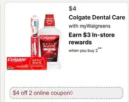 Walgreens Colgate Dental Care offer
