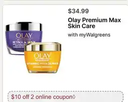 Walgreens Olay Premium Max Skin Care offer