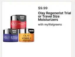 Walgreens Olay Regenerist Trial or Travel Size Moisturizers offer
