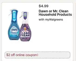 Walgreens Dawn or Mr. Clean Household Products offer
