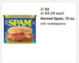 Walgreens Hormel Spam, 12 oz offer