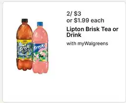 Walgreens Lipton Brisk Tea or Drink offer
