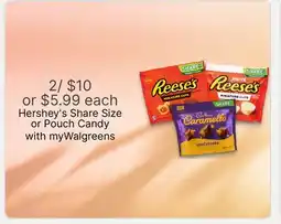 Walgreens Hershey's Share Size or Pouch Candy offer