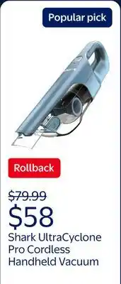 Walmart Shark UltraCyclone Pro Cordless Handheld Vacuum offer