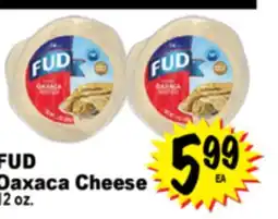 Superior Grocers FUD Oaxaca Cheese offer