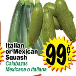 Superior Grocers Italian or Mexican Squash offer