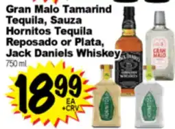 Superior Grocers Gran Malo Tamarind Tequila, Sauza Hornitos Tequila Reposado or Plata,Jack Daniels Whiskey offer