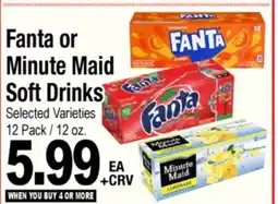 Superior Grocers Fanta or Minute Maid Soft Drinks offer