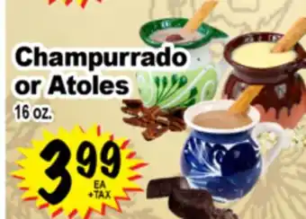 Superior Grocers Champurrado or Atoles offer