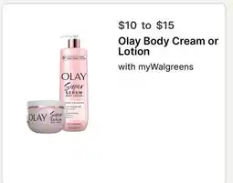 Walgreens Olay Body Cream or Lotion offer