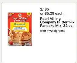 Walgreens Pearl Milling Company Buttermilk Pancake Mix 32 oz offer