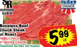 Superior Grocers Boneless Beef Chuck Steak or Roast offer