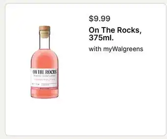 Walgreens On The Rocks, 375ml offer