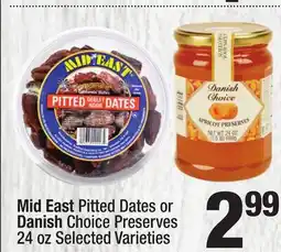 Super King Markets Mid East Pitted Dates or Danish Choice Preserves offer