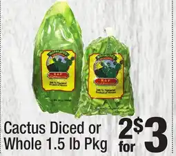 Super King Markets Cactus Diced or Whole offer