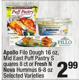 Super King Markets Apollo Filo Dough 16 oz, Mid East Puff Pastry S quares 8 ct or Fresh N Nova Hummus 6-8 oz offer