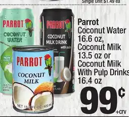 Super King Markets Parrot Coconut Water 16.6 oz, Coconut Milk 13.5 oz or Coconut Milk With Pulp Drinks 16.4 oz offer